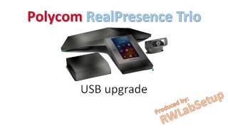 Polycom Trio 8800  USB upgrade [upl. by Notniuq]