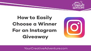 How to Easily Choose a Winner For an Instagram Giveaway [upl. by Faux]