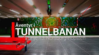 Ã„ventyr i Tunnelbanan del 3 RÃ¶d Linje 13 NorsborgRopsten [upl. by Flemings]