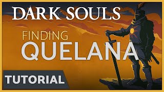 Dark Souls  How to Find the Pyromancy Trainer Quelana of Izalith [upl. by Sehcaep917]