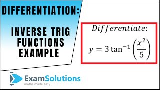 Differentiating Inverse Trig Functions  Example 1  ExamSolutions Maths Revision [upl. by Leler]