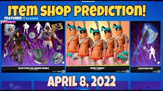 April 8 2022  Fortnite Item Shop Prediction [upl. by Carter]