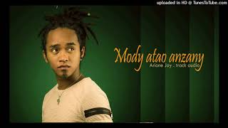 Mody atao anzany  Arione Joy [upl. by Nnylsoj]