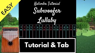 【Easy Kalimba Tutorial amp Tab】Subwoofer Lullaby from Minecraft  C418 [upl. by Funch]