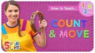 How To Teach quotCount amp Movequot  A High Energy Counting Song For Kids [upl. by Rovaert465]