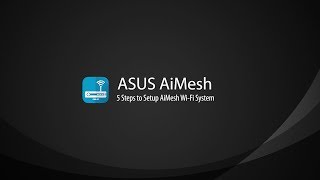 AiMesh Setup Tutorial Video  AiMesh  ASUS [upl. by Rosalinda886]