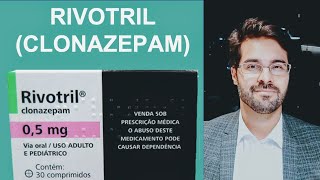 O BOM USO DO RIVOTRIL CLONAZEPAM [upl. by Stamata]