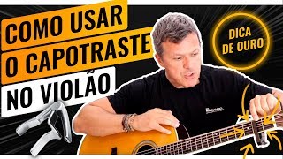 🔥 COMO USAR O CAPOTRASTE NO VIOLÃO  Do Jeito Certo 👌 [upl. by Eiramesor]