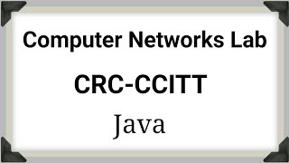 Computer Network Lab  VTU  Program 4  Error detection code using CRCCCITT [upl. by Onil]