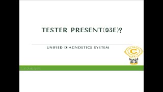 TESTER PRESENT 0X3E  UNIFIED DIAGNOSTICS SYSTEMS  UDS  ISO14229 [upl. by Adnaugal]