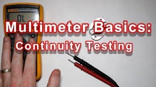 Multimeter Basics Continuity Tests [upl. by Bedelia337]