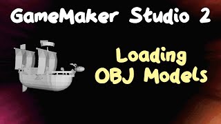 New version in comments 3D Games in GameMaker  Loading OBJ Models [upl. by Corwin150]