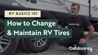 RV Basics 101 How to Change and Maintain RV Tires [upl. by Livy765]