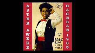 Aster Aweke  Hagerae 1983 Full Album [upl. by Ragse206]