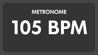 105 BPM  Metronome [upl. by Aenal]