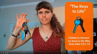 Childrens Message Jesus is the Way John 14114 Keys to Life Bible Object Lesson [upl. by Alida]