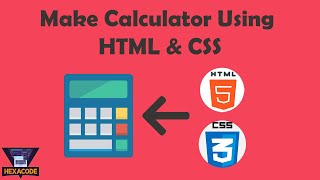 How to make a beautiful calculator using HTML amp CSS  Source Code amp Live Preview  HexaCode [upl. by Catharine973]