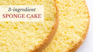 3 Ingredient Sponge Cake [upl. by Lertnek]