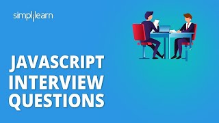 Top JavaScript Interview Questions And Answers  JavaScript Interview Preparation  Simplilearn [upl. by Favian]