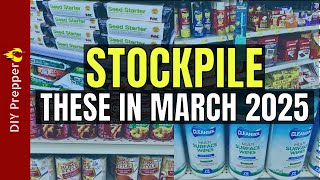 Prepper Items to Stock Up On In March 2025 [upl. by Riocard822]