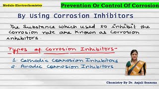 Corrosion Control methods Corrosion Inhibitors Types of Corrosion inhibitors Corrosion Part55 [upl. by Ytak334]