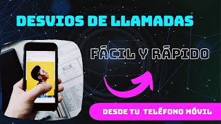 ¿Cómo Desviar Llamadas de un Celular a Otro [upl. by Lukasz]