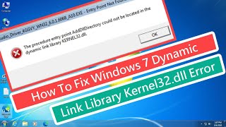 How To Fix Windows 7 Dynamic Link Library Kernel32dll Error [upl. by Roberto]