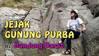 JEJAK GUNUNG API PURBA   Di Bandung Barat [upl. by Kcir215]