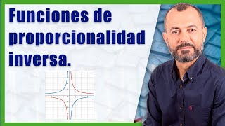 Funciones de proporcionalidad inversa [upl. by Ymled]