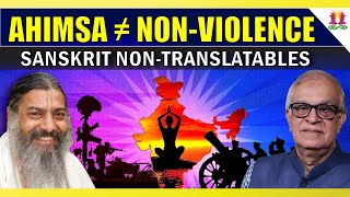 Ahimsa ≠ NonViolence  Sanskrit NonTranslatables [upl. by Nive301]