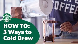 How to Three Ways to Cold Brew Coffee [upl. by Mosa]