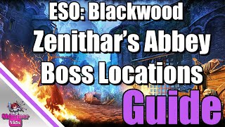 ESO Zenithars Abbey Boss Locations [upl. by Mafalda993]