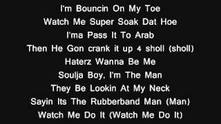 Soulja Boy Superman Lyrics [upl. by Marline698]