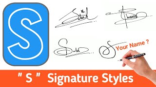 ✔️ Signature Tutorial  S Signature in Different Styles  S Signature Style [upl. by Alleinnad301]