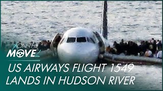 US Airways Flight 1549 Miracle On The Hudson  Mayday  On The Move [upl. by Ysle]