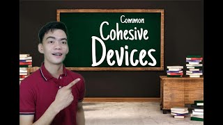 COHESIVE DEVICES Simple Explanation Use appropriate cohesive devices in various types of speech [upl. by Larred136]