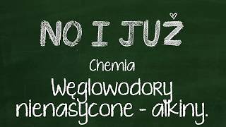 Węglowodory nienasycone  alkiny Nazewnictwo Wzory sumaryczne i wzory strukturalne [upl. by Llerrom]