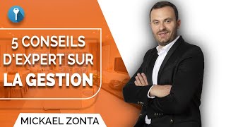 Gestion immobiliere  5 Conseils d’EXPERT [upl. by Burack]