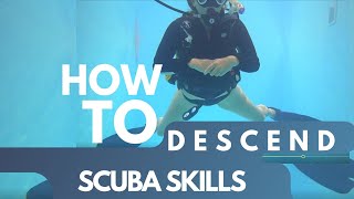 HOW TO descend at the start of your dive  SCUBA SKILLS [upl. by Anoerb]