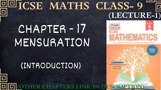 ICSE Class9  Maths  CHAPTER  17 MENSURATION INTRODUCTION Lecture 1 [upl. by Dwan]