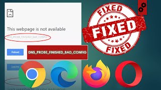 How to Fix DNS Probe Finished Bad Config Error on Windows 10  Simple amp Easy Method [upl. by Avehsile]