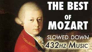 The Best Of Mozart  Slowed Down  432Hz  45 Hours [upl. by Gavan38]