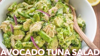 Healthy Avocado Tuna Salad Recipe  Light Lemon Dressing [upl. by Drye]