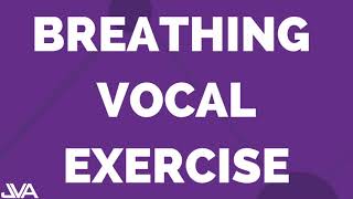 BREATHING VOCAL EXERCISE 1 [upl. by Nnylrefinnej554]