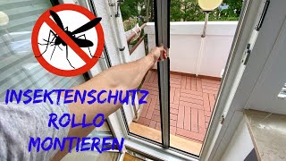 Fliegengitter Insektenschutzrollo für die Tür montieren [upl. by Zoilla441]