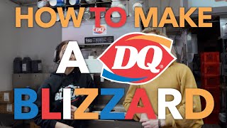 How to Make a Dairy Queen Blizzard TUTORIAL [upl. by Elmo535]