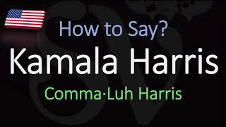 How to Pronounce Kamala Harris CORRECTLY [upl. by Hnim159]