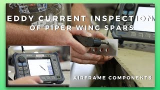 Eddy Current Inspection of Piper Wing Spars [upl. by Gloriana214]