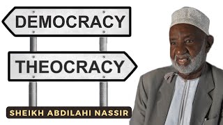 DEMOKRASIA DEMOCRACY  SHEIKH ABDILAHI NASSIR [upl. by Civ]