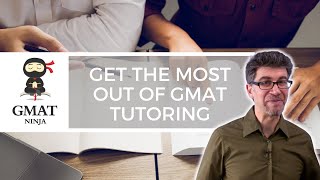 How to Get the Most Out of GMAT Tutoring [upl. by Toth]